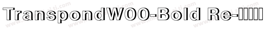TranspondW00-Bold Re字体转换